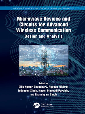 cover image of Microwave Devices and Circuits for Advanced Wireless Communication